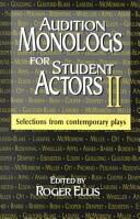 Audition Monologs for Student Actors II: Selections from Contemporary Plays (2001)