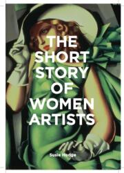 The Short Story of Women Artists (ISBN: 9781786276551)