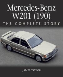Mercedes-Benz W201 (ISBN: 9781785007330)