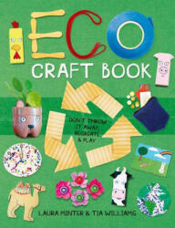 Eco Craft Book - Tia Williams (ISBN: 9781784945695)