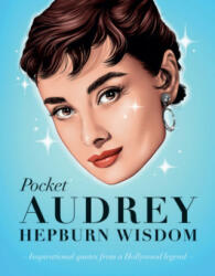 Pocket Audrey Hepburn Wisdom - HARDIE GRANT (ISBN: 9781784883614)