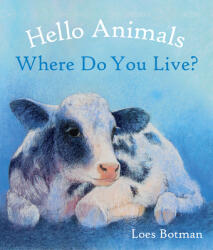Hello Animals Where Do You Live? (ISBN: 9781782506898)