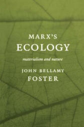 Marx's Ecology - John Bellamy Foster (2000)
