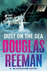 Dust on the Sea - Douglas Reeman (2005)