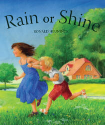 Rain or Shine - Ronald Heuninck (ISBN: 9781782506485)