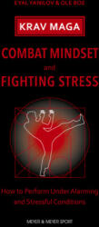 Krav Maga - Combat Mindset & Fighting Stress - Ole Boe (ISBN: 9781782552031)
