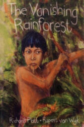 Vanishing Rainforest - Richard Platt (2005)
