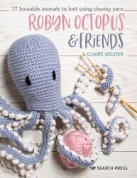 Robyn Octopus & Friends (ISBN: 9781782218692)