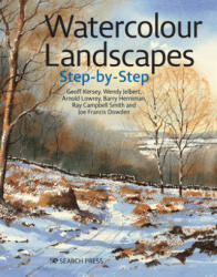 Watercolour Landscapes Step-by-Step (ISBN: 9781782217855)