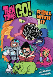 Teen Titans Go! Roll With It Book 1 - P. C. Morissey, Agnes Garbowska (ISBN: 9781779504302)