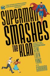 Superman Smashes the Klan (ISBN: 9781779504210)