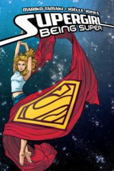 Supergirl: Being Super - Joelle Jones (ISBN: 9781779503190)