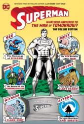 Superman: Ce s-a întâmplat cu Omul de Mâine? Ediție Deluxe 2020 (ISBN: 9781779504890)