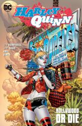 Harley Quinn Vol. 5: Hollywood or Die (ISBN: 9781779503091)