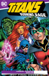 Titans: Burning Rage (ISBN: 9781779502995)