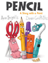 Pencil: A Story with a Point (ISBN: 9781772781540)