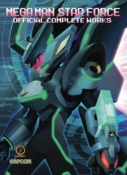 Mega Man Star Force: Official Complete Works Hardcover - Capcom (ISBN: 9781772941272)