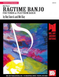 Ragtime Banjo For Tenor or Plectrum Banjo - Mel Bay (2008)