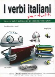 I verbi italiani per tutti - Un nuovo metodo multimediale per imparare i verbi italiani (ISBN: 9789607706768)