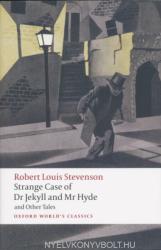 Strange Case of Dr Jekyll and Mr Hyde and Other Tales - Robert Stevenson (ISBN: 9780199536221)