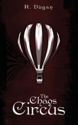 The Chaos Circus (ISBN: 9781733925532)