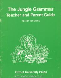 The Jungle Grammar - Teacher and Parent Guide (ISBN: 9780194314626)