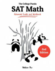 The College Panda's SAT Math: Advanced Guide and Workbook - Nielson Phu (ISBN: 9781733192729)