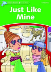 Just Like Mine (ISBN: 9780194401036)