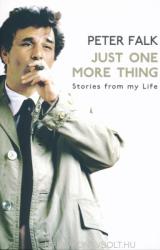 Just One More Thing - Peter Falk (ISBN: 9780099509554)