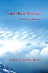 Vajra Heart Revisited (ISBN: 9781732871762)