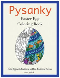 Pysanky Easter Egg Coloring Book - CATHY WITBECK (ISBN: 9781732262638)