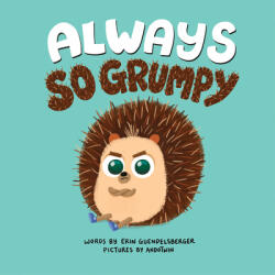 Always So Grumpy (ISBN: 9781728216201)