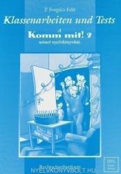 Komm mit! Neu 2 Klassenarbeiten und tests (ISBN: 9789638624505)