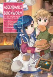 Ascendance of a Bookworm (Manga) Part 1 Volume 2 - Suzuka, Quof (ISBN: 9781718372511)