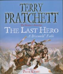 Terry Pratchett: The Last Hero (ISBN: 9780575081963)