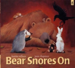 Bear Snores On - Karma Wilson (2003)