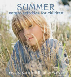 Summer Nature Activities for Children - Irmgard Kutsch (2007)