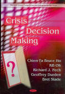 Crisis Decision Making (2010)