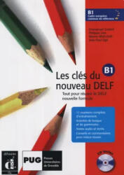 Godard-Liria-Sigé: Les clés du nouveau DELF B1 +CD (ISBN: 9788484433569)