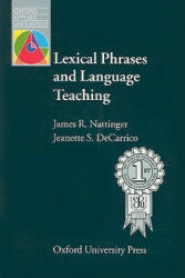 Lexical Phrases And Language Teaching (ISBN: 9780194371643)