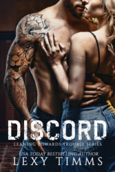Discord - Lexy Timms (ISBN: 9781712946138)