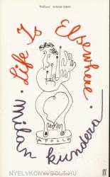 Life is Elsewhere (ISBN: 9780571197774)