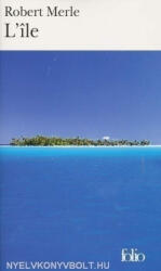 Robert Merle: Robert Merle: L'île (ISBN: 9782070365838)