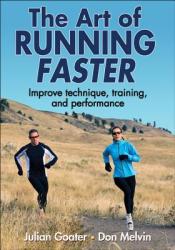 Art of Running Faster - Julian Goater (2012)