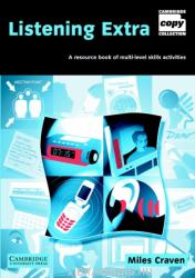 Miles Craven: Listening Extra with CD -A resource book of multi-level skills activities -Cambridge Copy Collection (ISBN: 9780521754613)