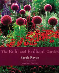 Bold and Brilliant Garden - Sarah Raven (2001)