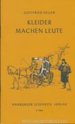 Gottfried Keller: Kleider machen Leute (ISBN: 9783872910028)