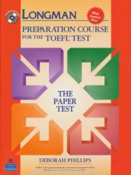 Longman Preparation Course for the TOEFL Test - Deborah Phillips (ISBN: 9780131408838)
