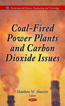 Coal-Fired Power Plants & Carbon Dioxide Issues (2011)