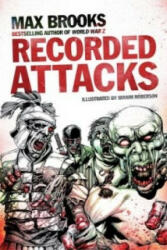 Recorded Attacks - Max Brooks (2012)
